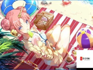 FGO2018夏日泳装活动 解锁泳装礼装必备全攻略